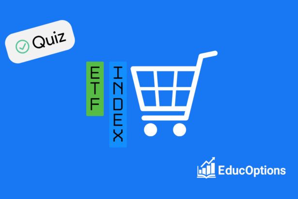 ETF & Index Options Quiz